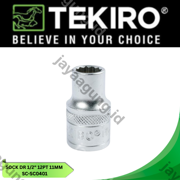 Gambar SOCK DR 1/2" TEKIRO 12PT 11MM SC-SC0401 ke-3