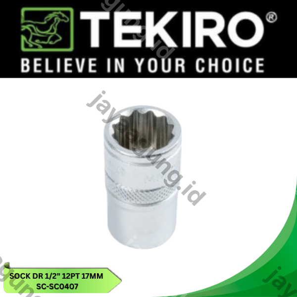 Gambar SOCK DR 1/2" TEKIRO 12PT 17MM SC-SC0407 ke-2