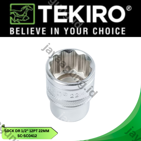 Gambar SOCK DR 1/2" TEKIRO 12PT 22MM SC-SC0412 ke-4
