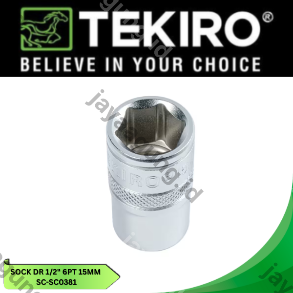 Gambar SOCK DR 1/2" TEKIRO 6PT 15MM SC-SC0381 ke-2