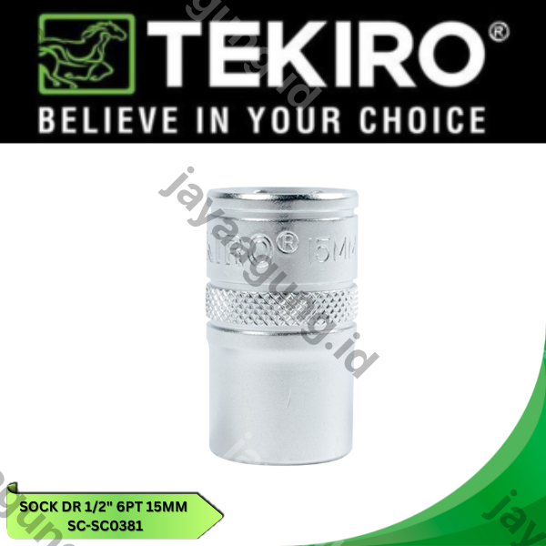 Gambar SOCK DR 1/2" TEKIRO 6PT 15MM SC-SC0381 ke-4