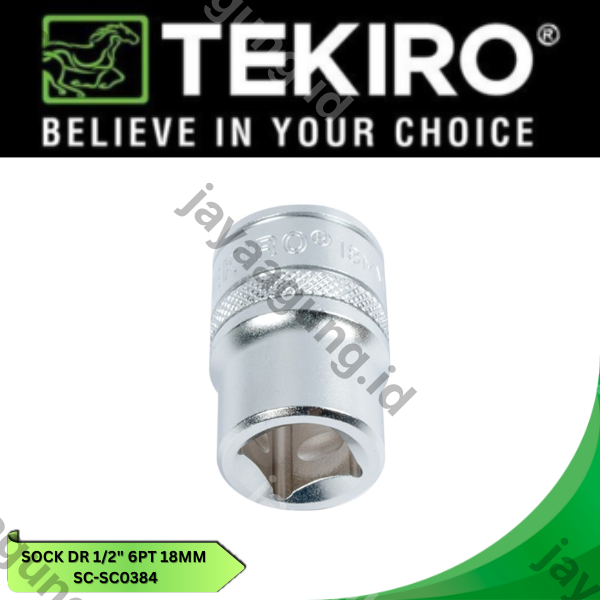Gambar SOCK DR 1/2" TEKIRO 6PT 18MM SC-SC0384 ke-3
