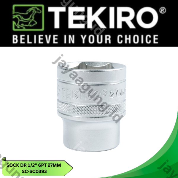 Gambar SOCK DR 1/2" TEKIRO 6PT 27MM SC-SC0393 ke-4