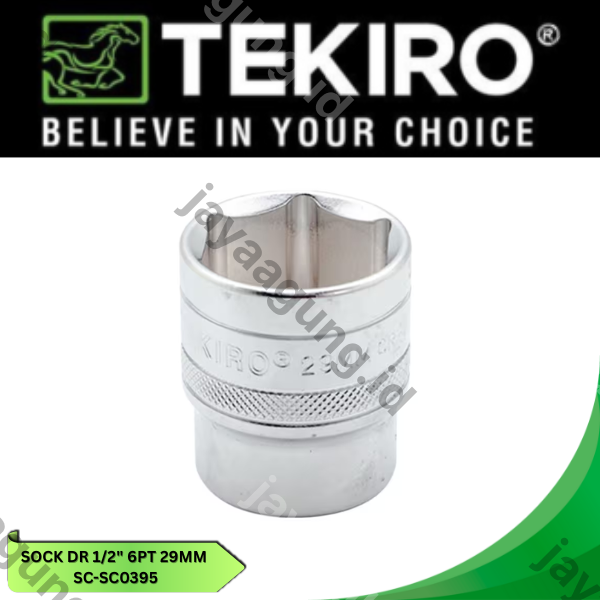 Gambar SOCK DR 1/2" TEKIRO 6PT 29MM SC-SC0395 ke-2